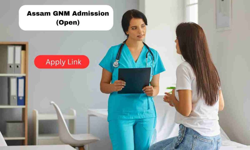 assam gnm nursing entrance