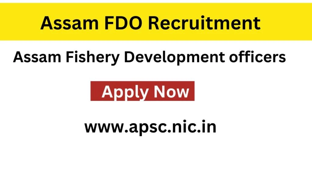 assam fdo recruitment